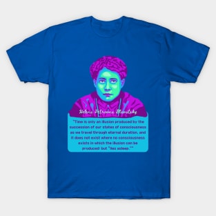 H. P. Blavatsky Portrait and Quote T-Shirt